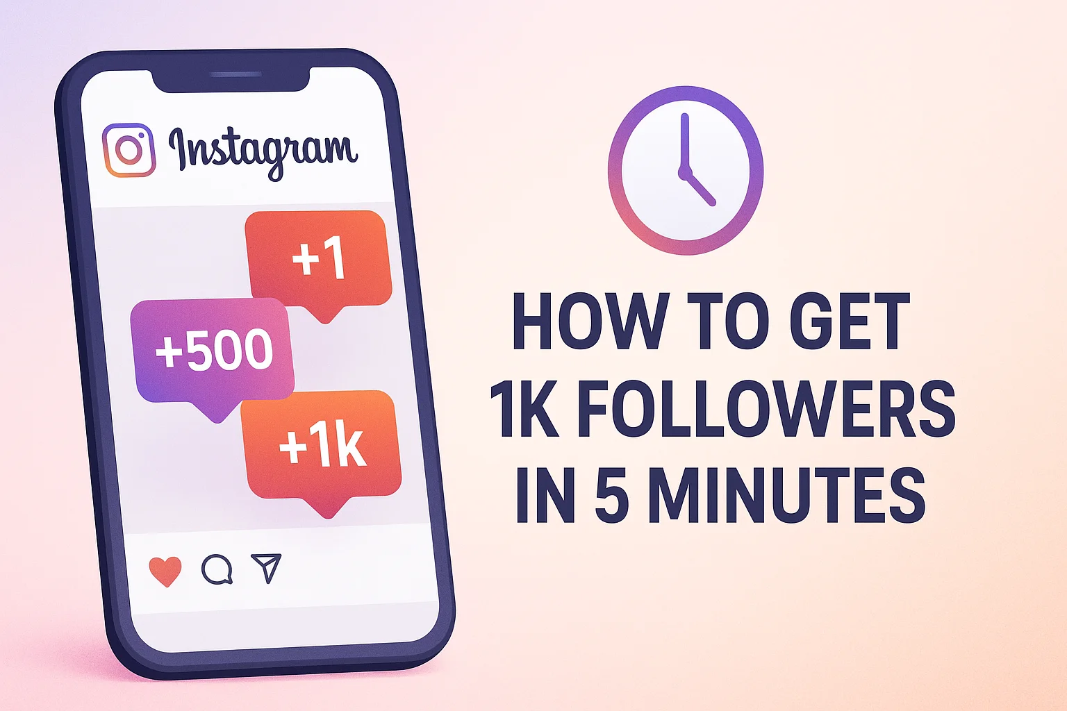 How to Get 1k Followers on Instagram in 5 Minutes